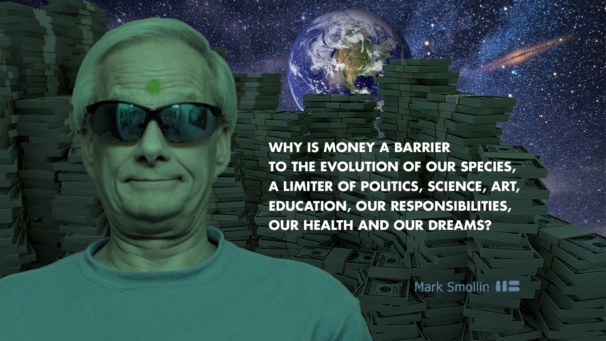 Money Is The Barrier To Human Evolution